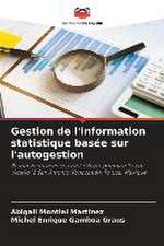 Gestion de l'information statistique basée sur l'autogestion