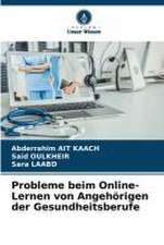 Probleme beim Online-Lernen von Angehörigen der Gesundheitsberufe