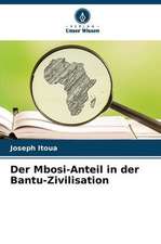 Der Mbosi-Anteil in der Bantu-Zivilisation