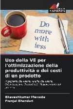 Uso della VE per l'ottimizzazione della produttività e dei costi di un prodotto