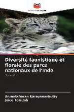 Diversité faunistique et florale des parcs nationaux de l'Inde