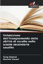 Valutazione dell'insegnamento delle abilità di ascolto nelle scuole secondarie saudite