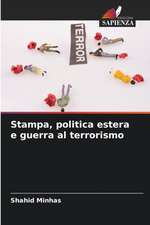 Stampa, politica estera e guerra al terrorismo