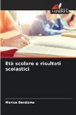 Età scolare e risultati scolastici