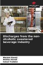 Discharges from the non-alcoholic sweetened beverage industry