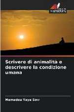 Scrivere di animalità e descrivere la condizione umana