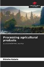 Processing agricultural products