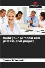 Build your personal and professional project