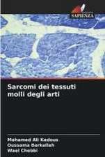 Sarcomi dei tessuti molli degli arti