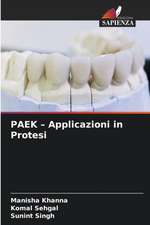 PAEK ¿ Applicazioni in Protesi