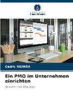 Ein PMO im Unternehmen einrichten