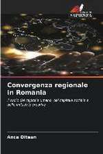 Convergenza regionale in Romania