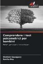 Comprendere i test psicometrici per bambini