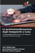 La professionalizzazione degli insegnanti a Cuba