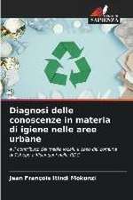 Diagnosi delle conoscenze in materia di igiene nelle aree urbane