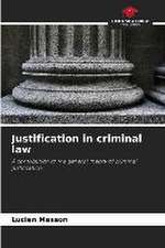 Justification in criminal law