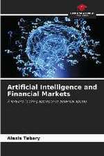 Artificial Intelligence and Financial Markets