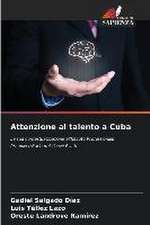 Attenzione al talento a Cuba