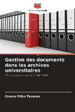 Gestion des documents dans les archives universitaires