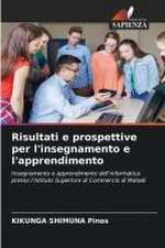 Risultati e prospettive per l'insegnamento e l'apprendimento