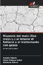 Risposta del mais (Zea mays L.) al letame di fattoria e al trattamento con gesso