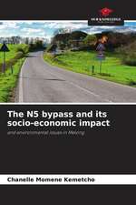 The N5 bypass and its socio-economic impact