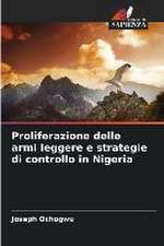 Proliferazione delle armi leggere e strategie di controllo in Nigeria