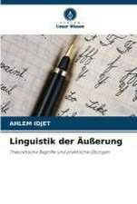 Linguistik der Äußerung