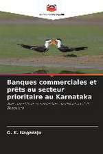 Banques commerciales et prêts au secteur prioritaire au Karnataka