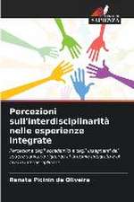 Percezioni sull'interdisciplinarità nelle esperienze integrate