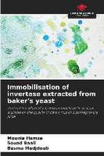 Immobilisation of invertase extracted from baker's yeast