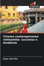 Cinema contemporaneo vietnamita: successo e tendenze