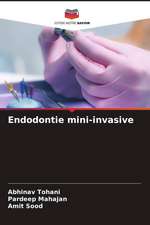 Endodontie mini-invasive