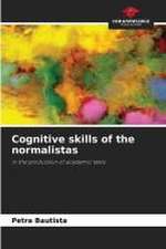 Cognitive skills of the normalistas