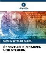 ÖFFENTLICHE FINANZEN UND STEUERN