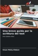 Una breve guida per la scrittura dei test