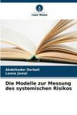 Die Modelle zur Messung des systemischen Risikos