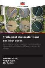 Traitement photocatalytique des eaux usées