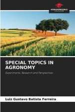 SPECIAL TOPICS IN AGRONOMY