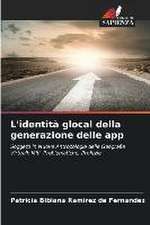 L'identità glocal della generazione delle app