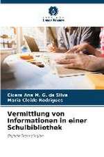 Vermittlung von Informationen in einer Schulbibliothek