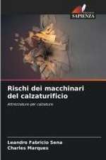 Rischi dei macchinari del calzaturificio