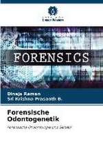 Forensische Odontogenetik