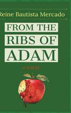 From the RIbs of Adam