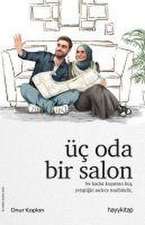 Üc Oda Bir Salon