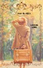 Amor de Vidro