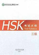 Hanban: HSK Test Syllabus Level 3