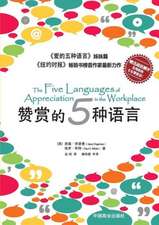 The Five Languages of Appreciation in the Workplace