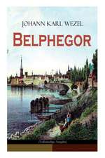 Belphegor (Vollständige Ausgabe)