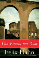 Ein Kampf um Rom